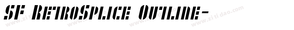 SF RetroSplice Outline字体转换